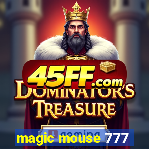 magic mouse 777